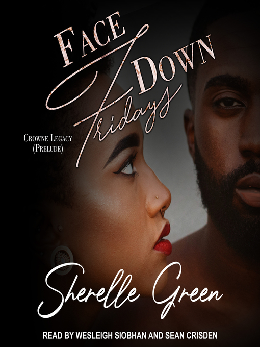 Title details for Face Down Fridays by Sherelle Green - Available